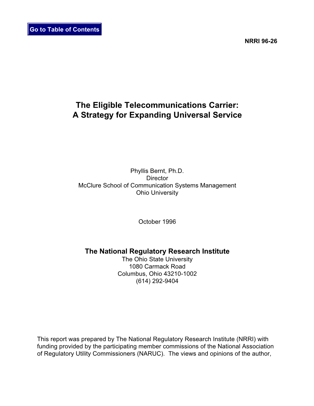 The Eligible Telecommunications Carrier: a Strategy for Expanding Universal Service