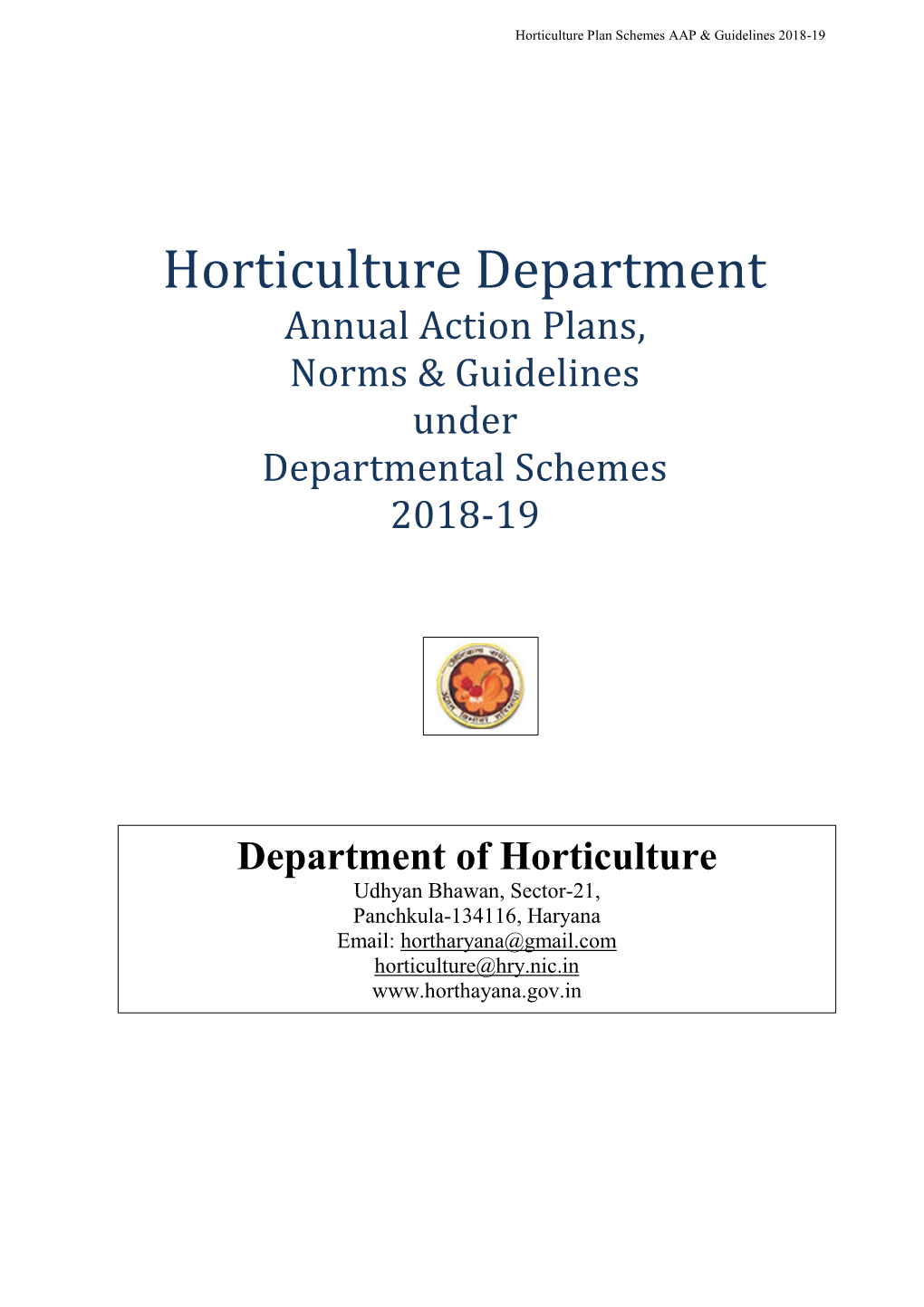 Annual Action Plans, Norms and Guidelines Under Departmental