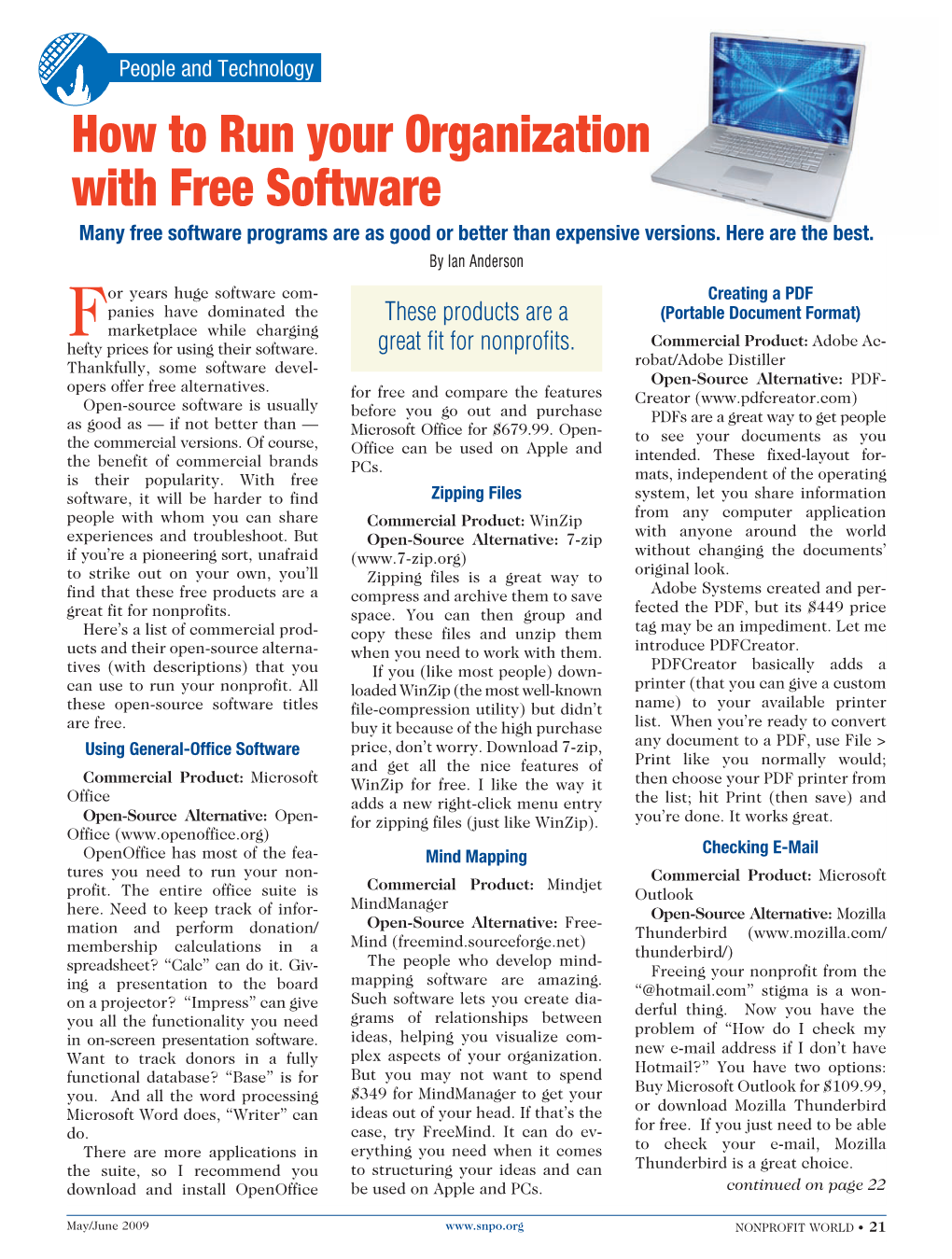 How to Run Your Organization with Free Software Many Free Software Programs Are As Good Or Better Than Expensive Versions
