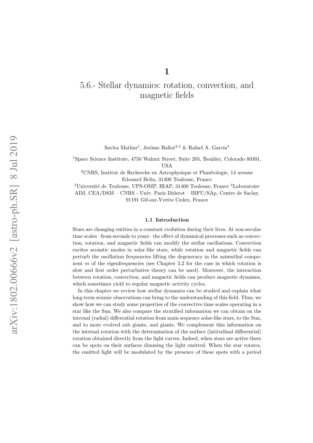 Stellar Dynamics: Rotation, Convection, and Magnetic Fields