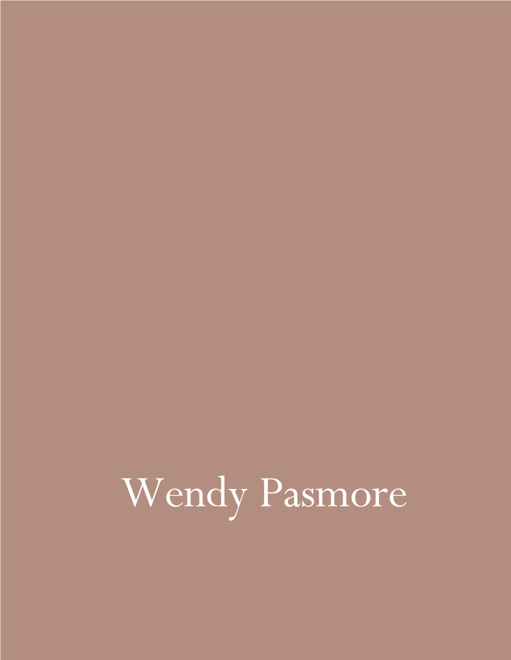 Wendy Pasmore Wendy Pasmore