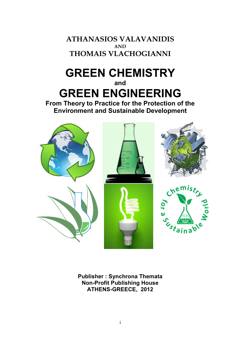 Green Chemistry Green Engineering