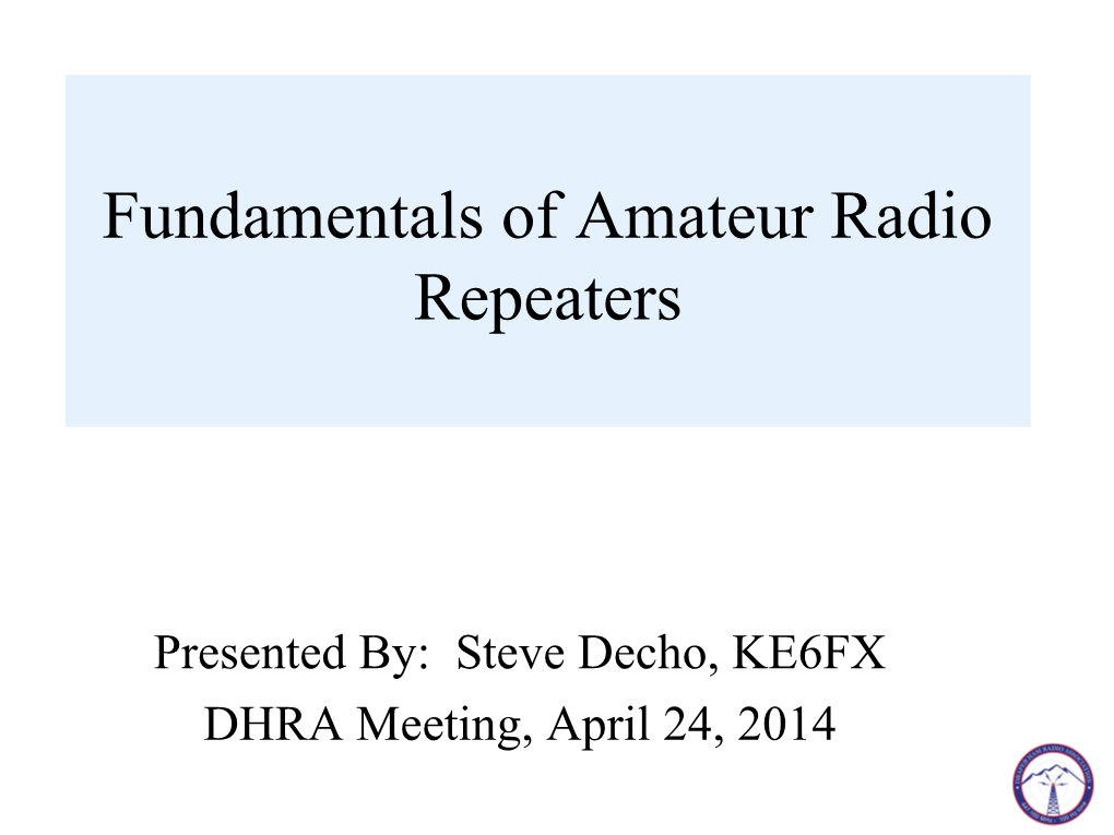 Amateur Radio Repeater Fundamentals