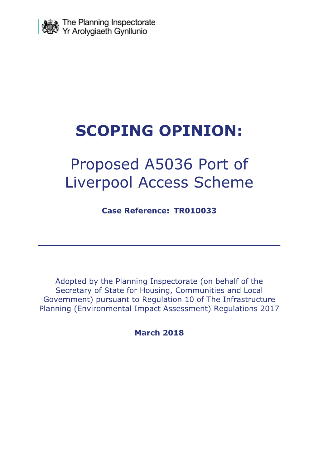 SCOPING OPINION: Proposed A5036 Port of Liverpool Access Scheme