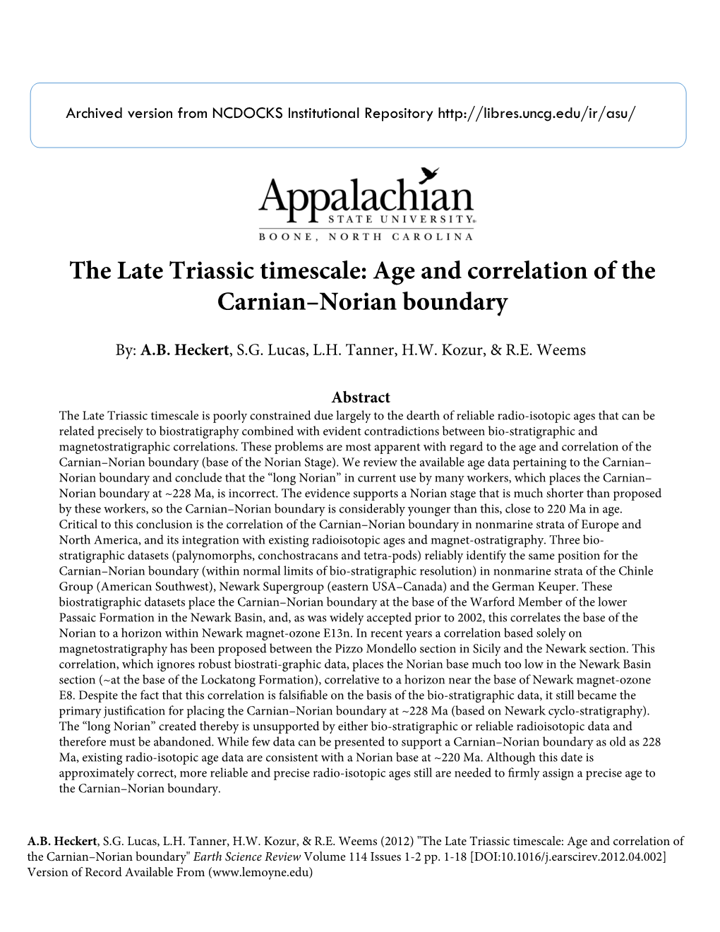 The Late Triassic Timescale: Age and Correlation of the Carnian–Norian Boundary