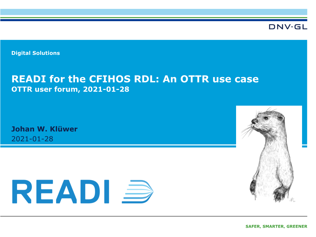 READI for the CFIHOS RDL: an OTTR Use Case OTTR User Forum, 2021­01­28