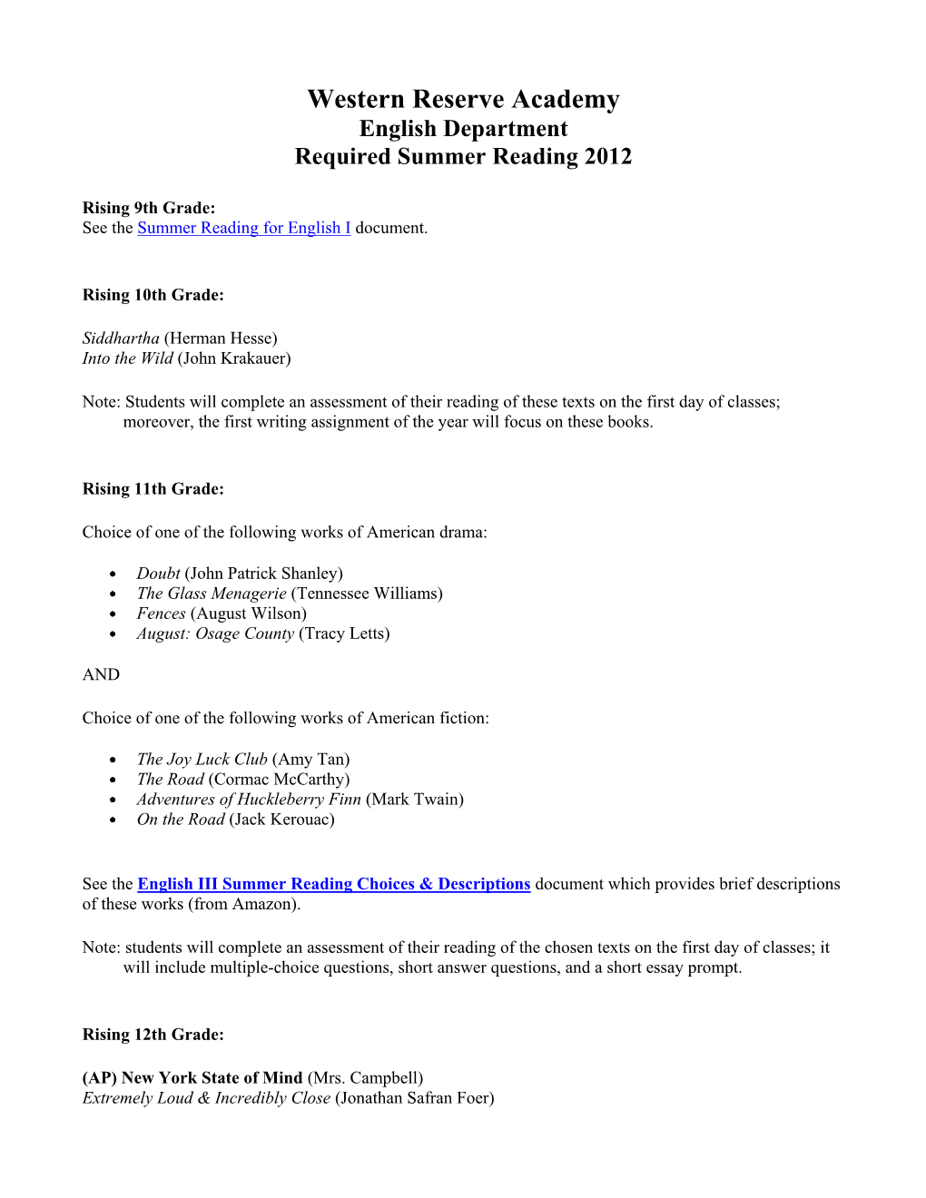 Western Reserve Academy English Department Required Summer Reading 2012