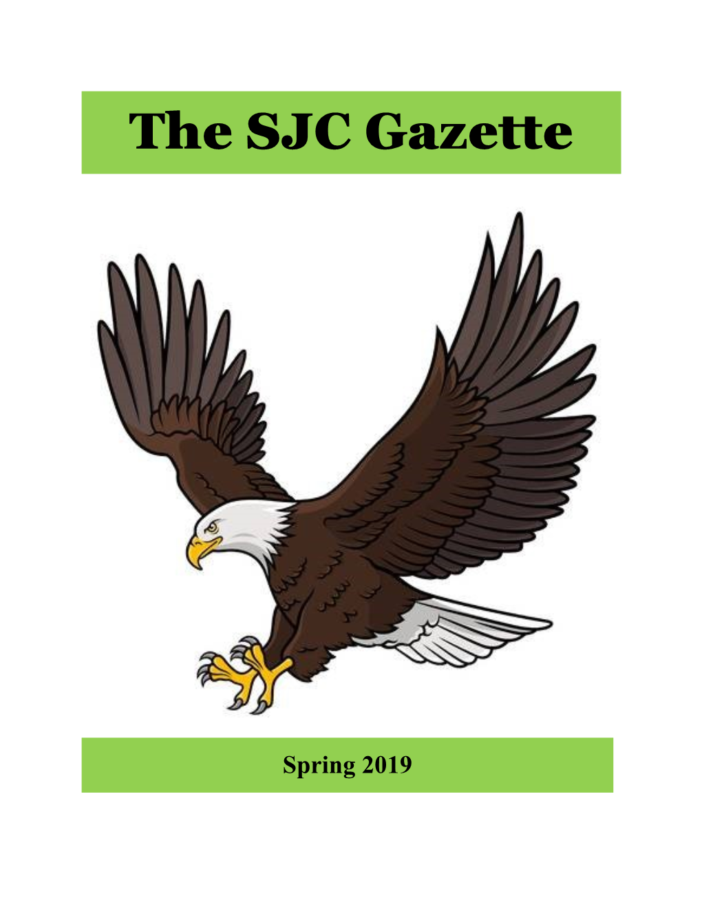 The SJC Gazette