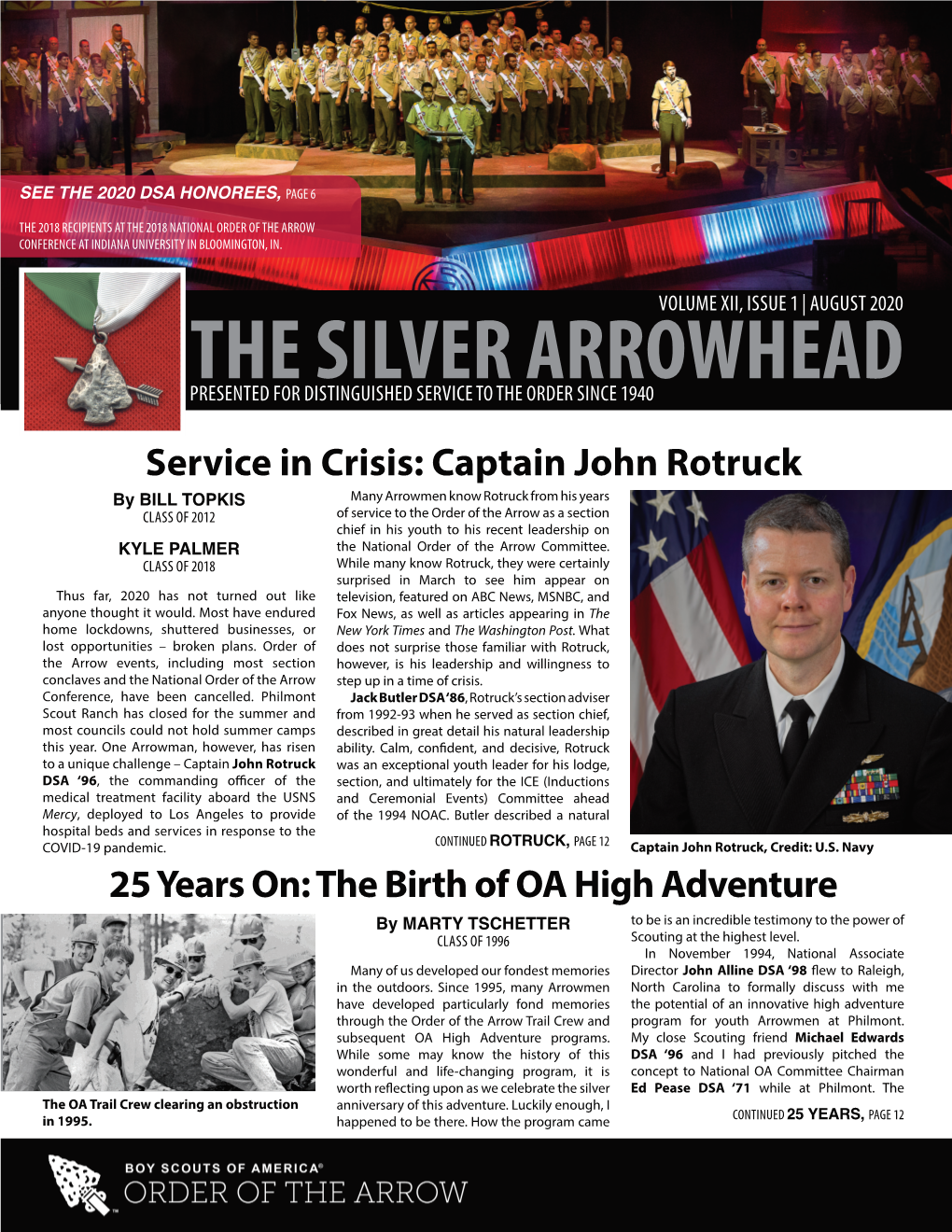 The Silver Arrowhead Presented for Distinguished Service to the Order Since 1940