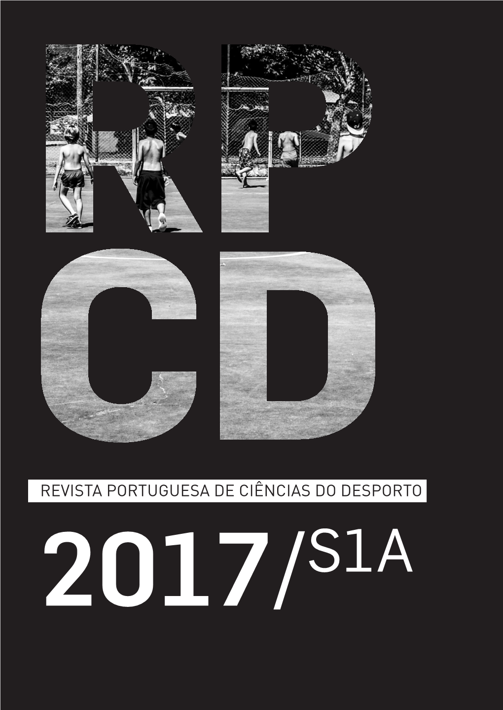 Revista Portuguesa De Ciências Do Desporto 2017/S1a