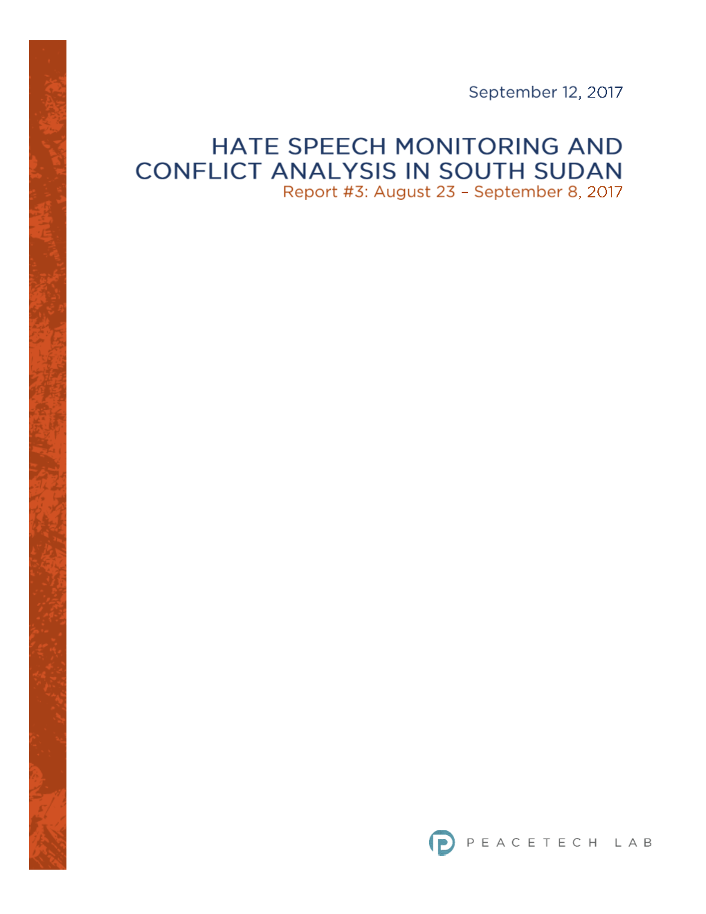 South Sudan Online Hate Speech Monitoring Report #3