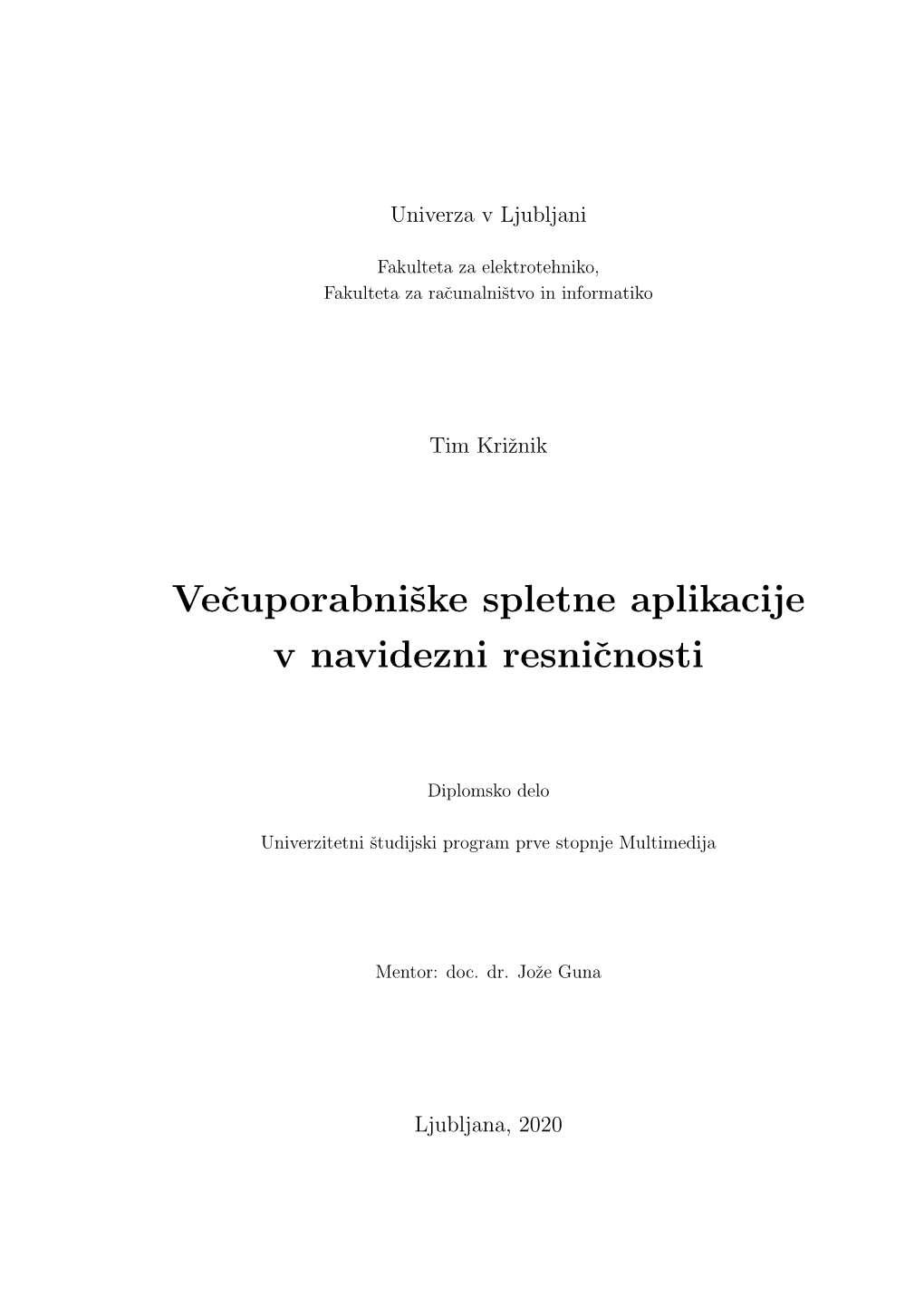 Večuporabniške Spletne Aplikacije V Navidezni Resničnosti