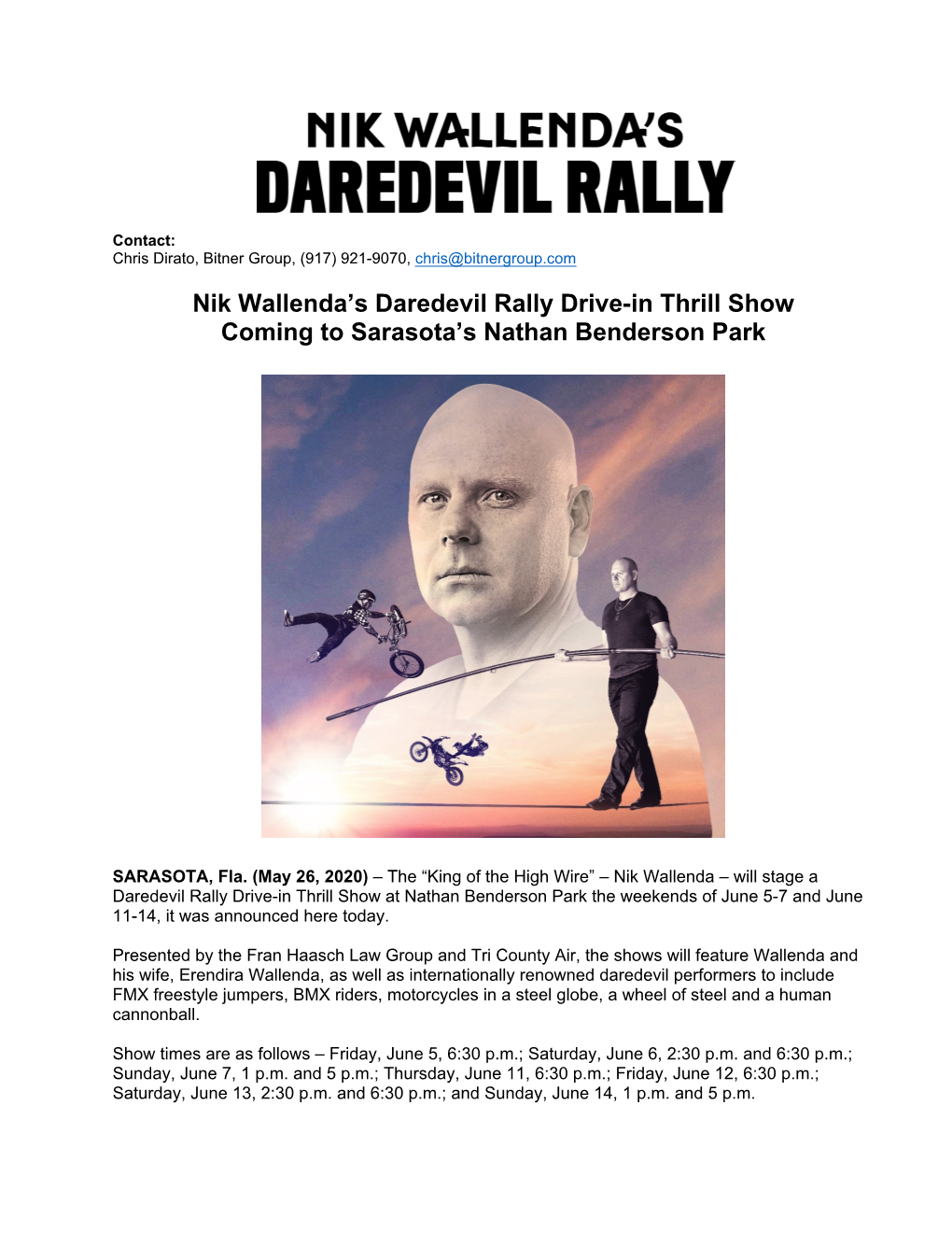 Nik Wallenda's Daredevil Rally Drive-In Thrill Show Coming To