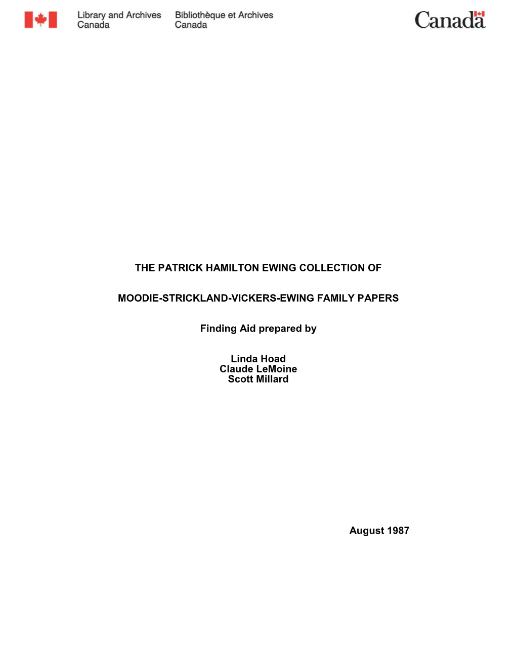 The Patrick Hamilton Ewing Collection of Moodie-Strickland-Vickers-Ewing Family Papers