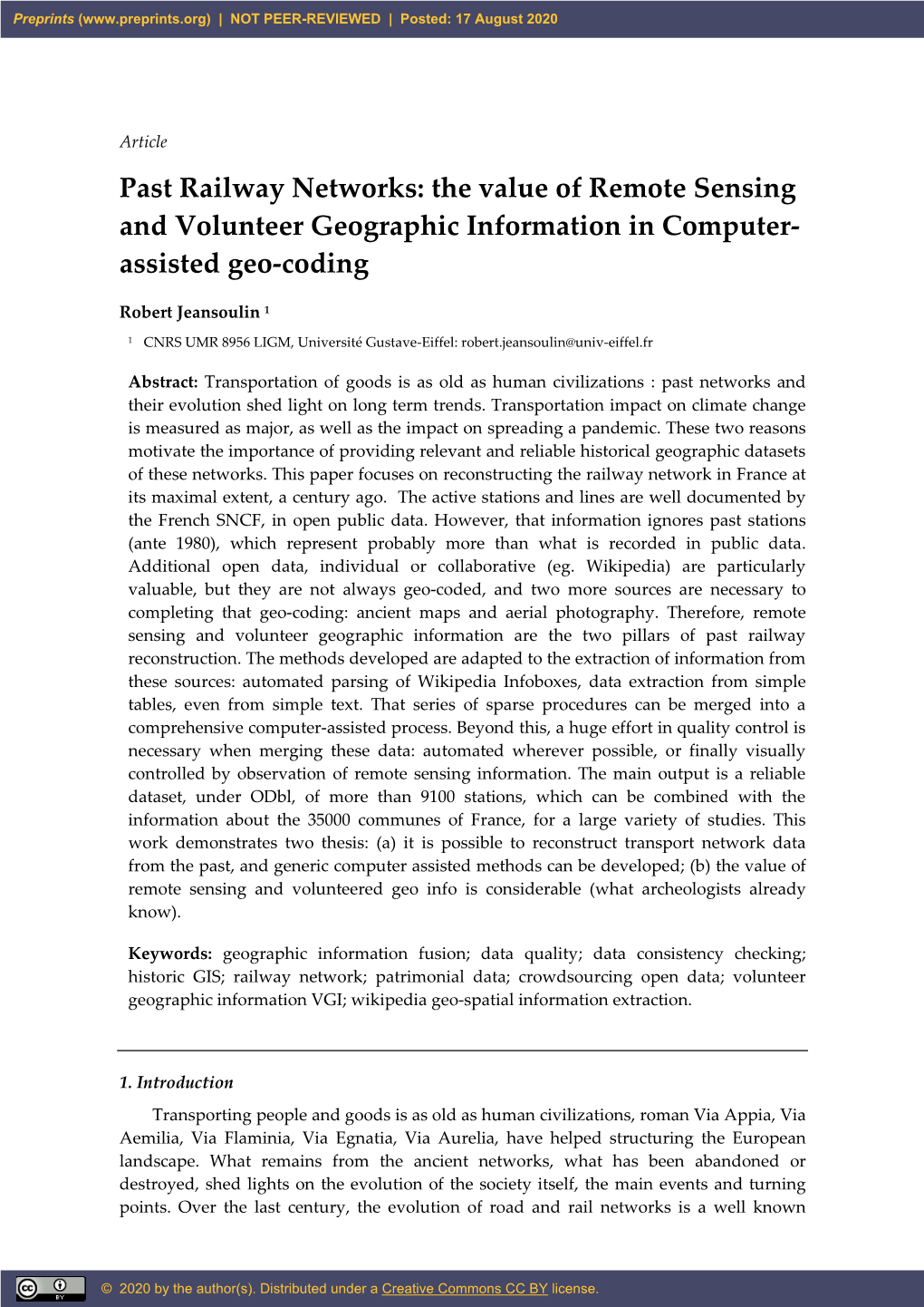 Past Railway Networks: the Value of Remote Sensing and Volunteer Geographic Information in Computer- Assisted Geo-Coding