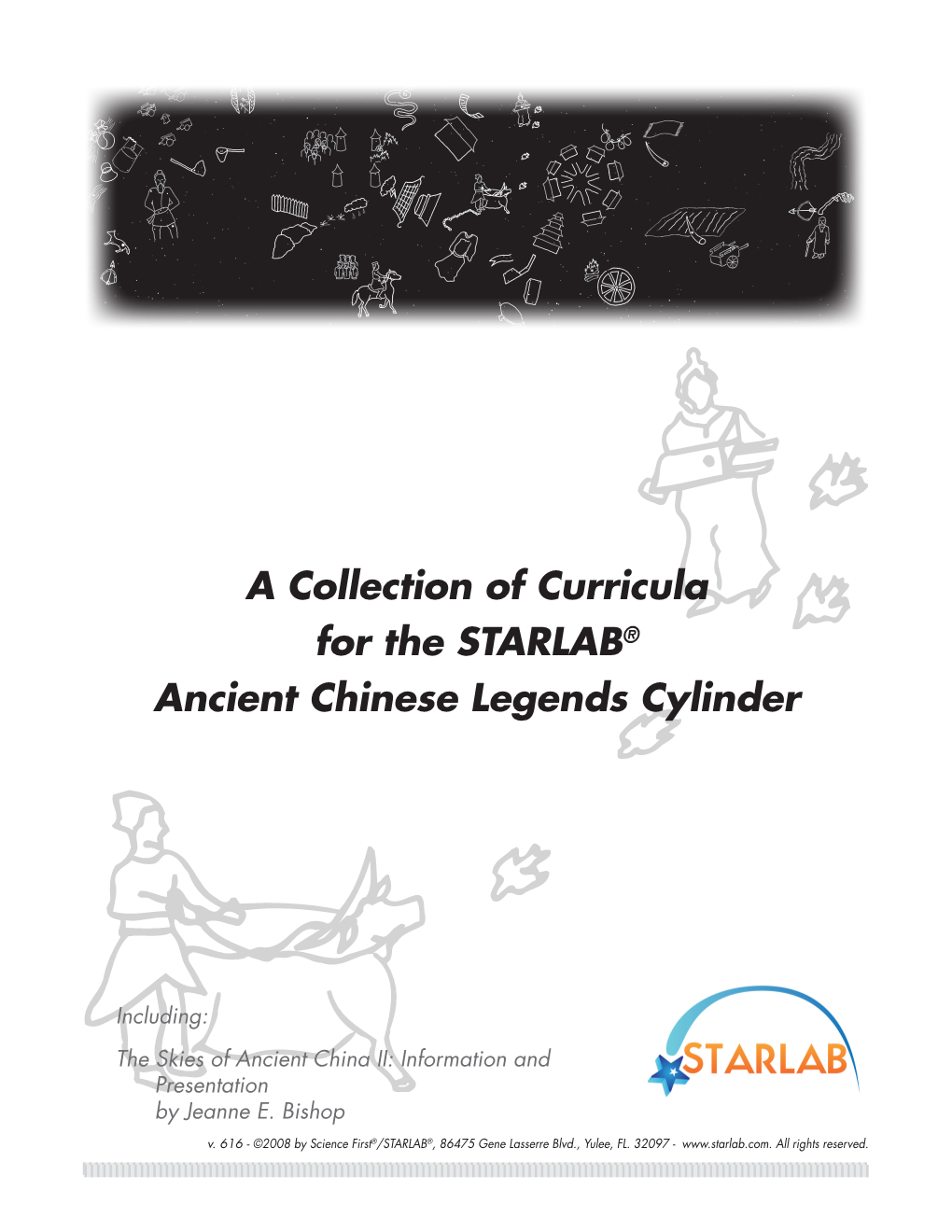 STARLAB® Ancient Chinese Legends Cylinder