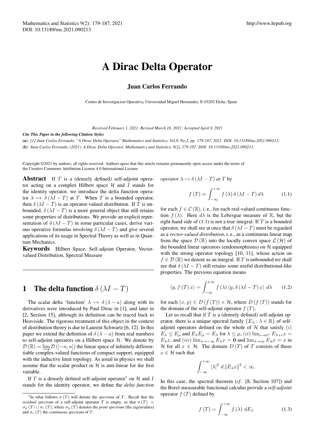 A Dirac Delta Operator