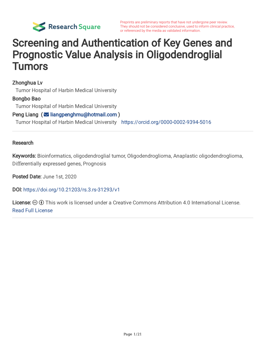 Screening and Authentication of Key Genes and Prognostic Value Analysis in Oligodendroglial Tumors