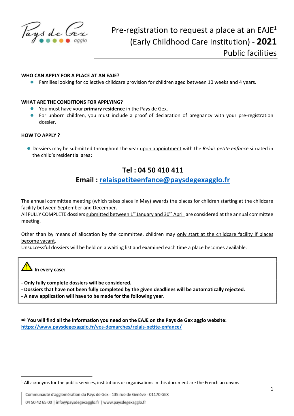 Pre-Registration to Request a Place at an EAJE1 (Early Childhood Care Institution) - 2021 Public Facilities