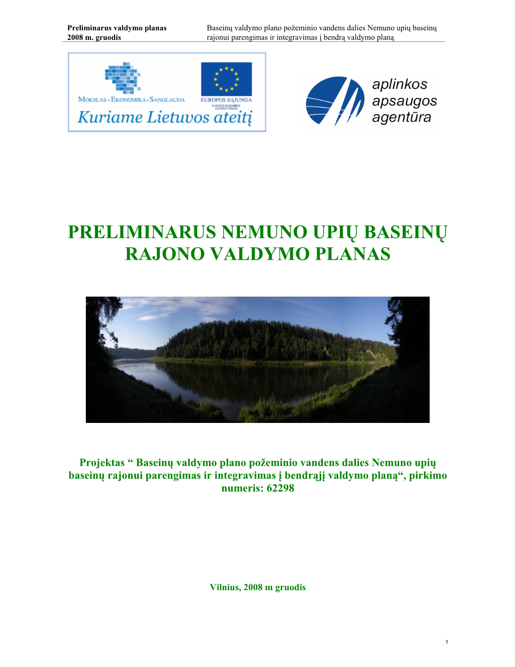 Preliminarus Nemuno Upių Baseinų Rajono Valdymo Planas