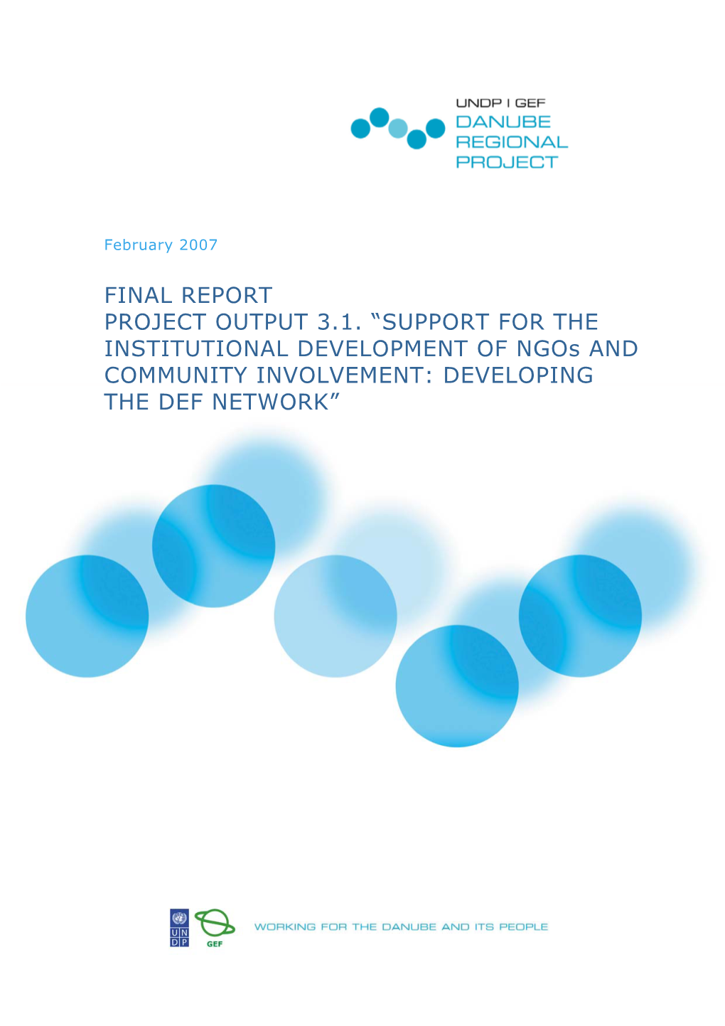 Project Output 3.1. Support for the Institutional