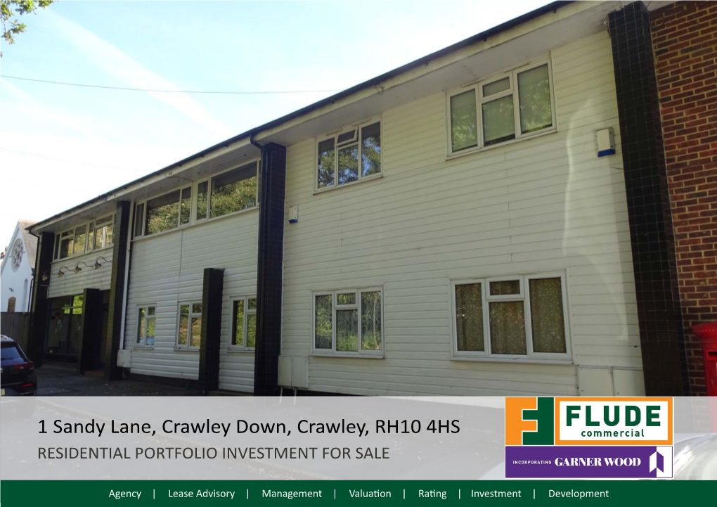 1 Sandy Lane, Crawley Down, Crawley, RH10 4HS RESIDENTIAL PORTFOLIO INVESTMENT for SALE