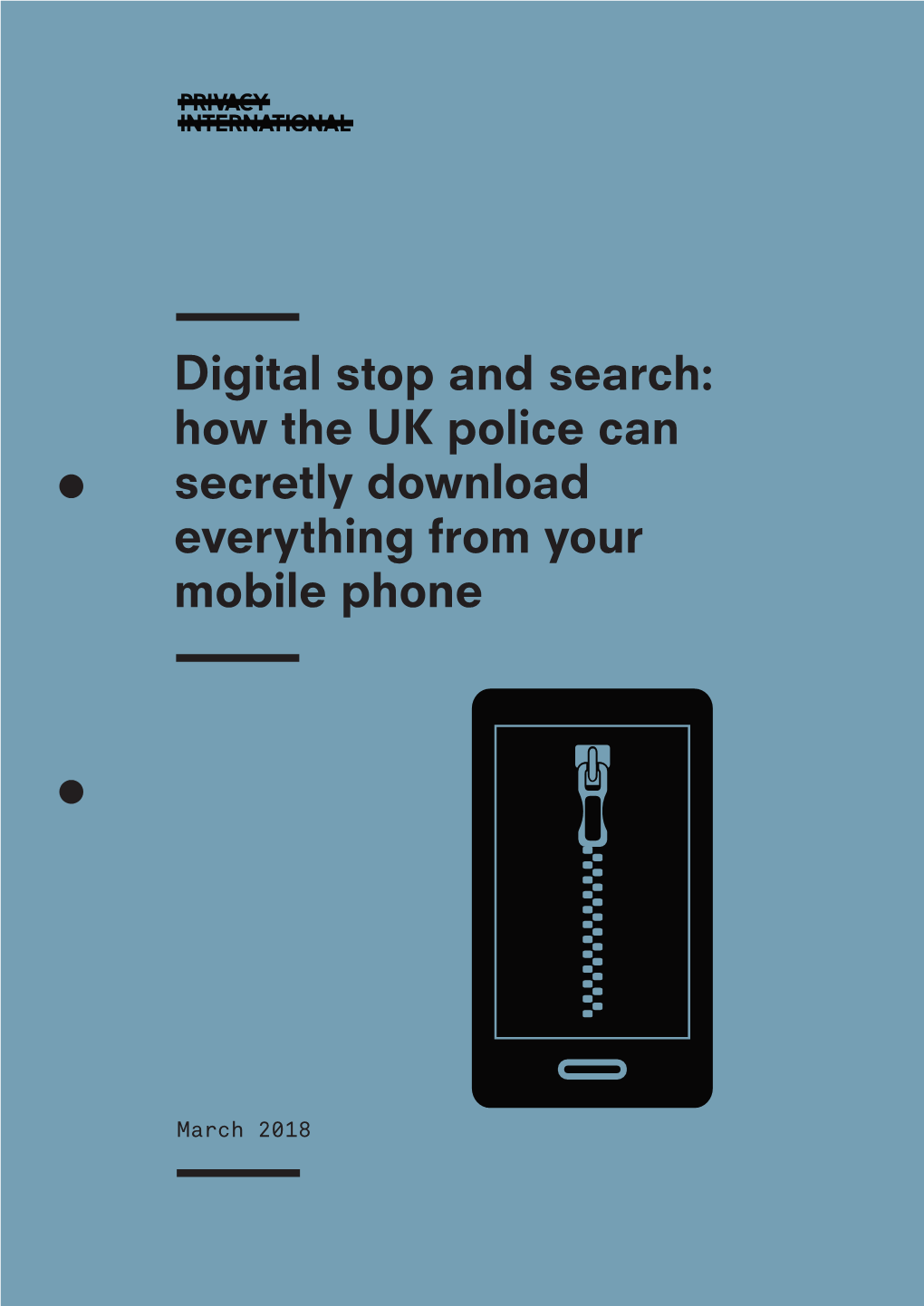 Digital Stop and Search: How the UK Police Can Secretly Download Everything from Your Mobile Phone