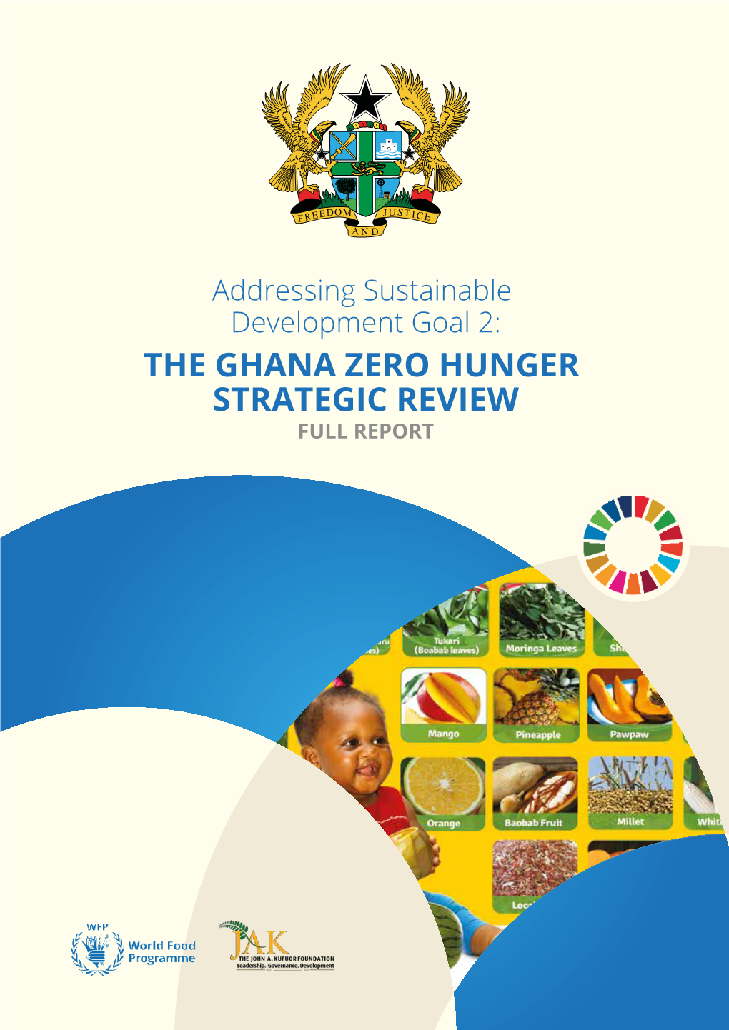 The Ghana Zero Hunger Strategic Review Full Report