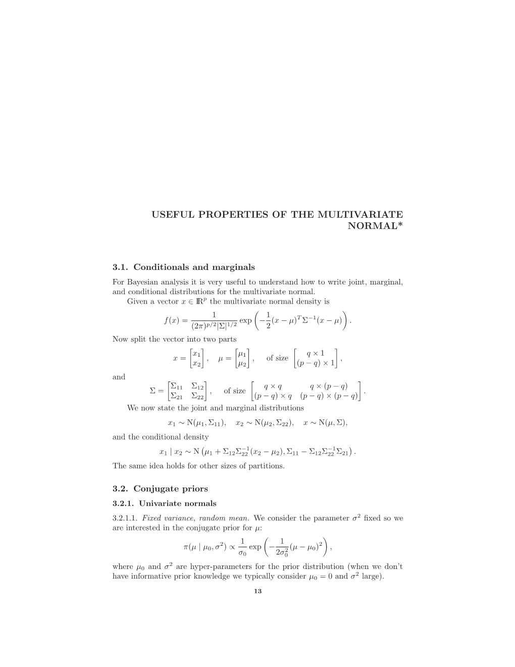 Useful Properties of the Multivariate Normal*