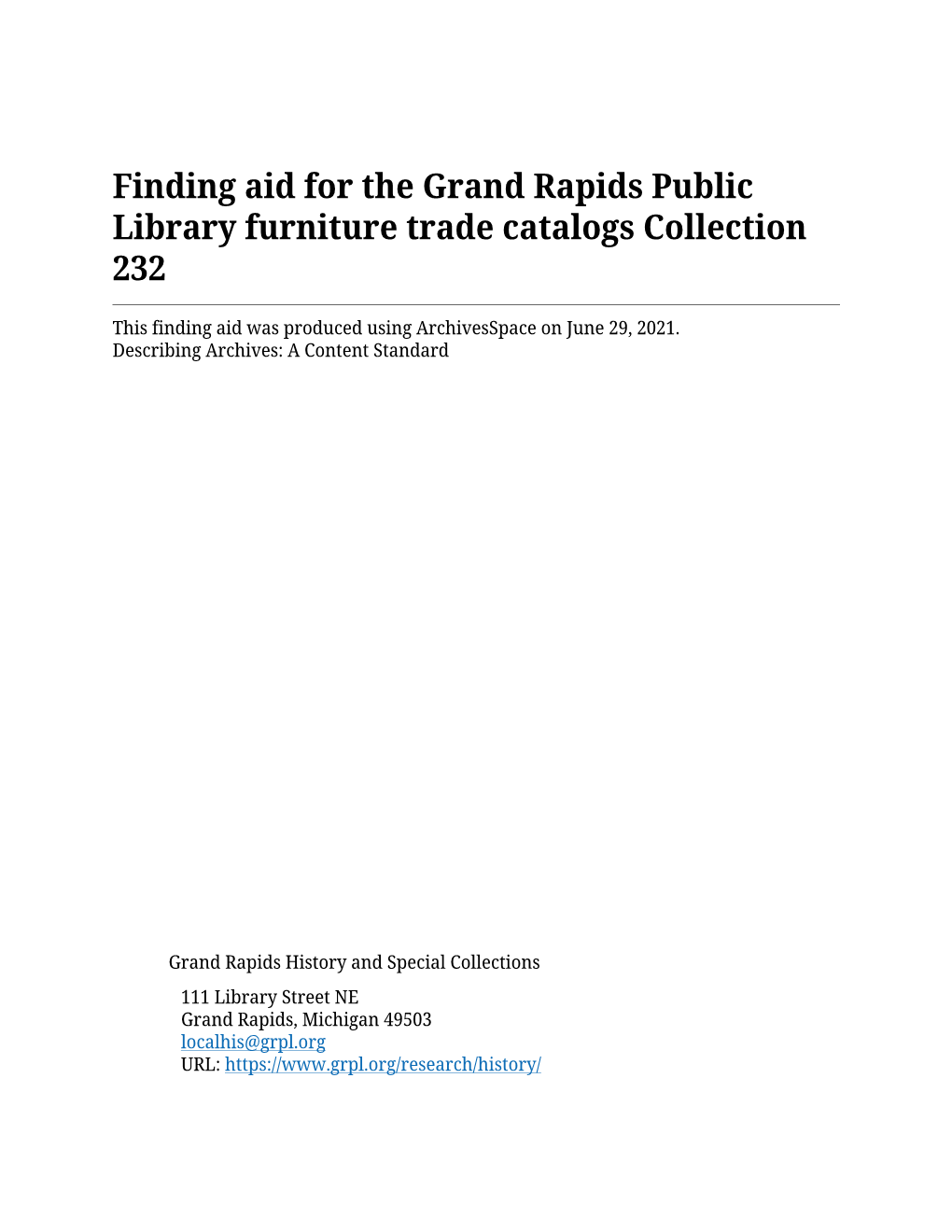 Finding Aid for the Grand Rapids Public Library Furniture Trade Catalogs Collection 232