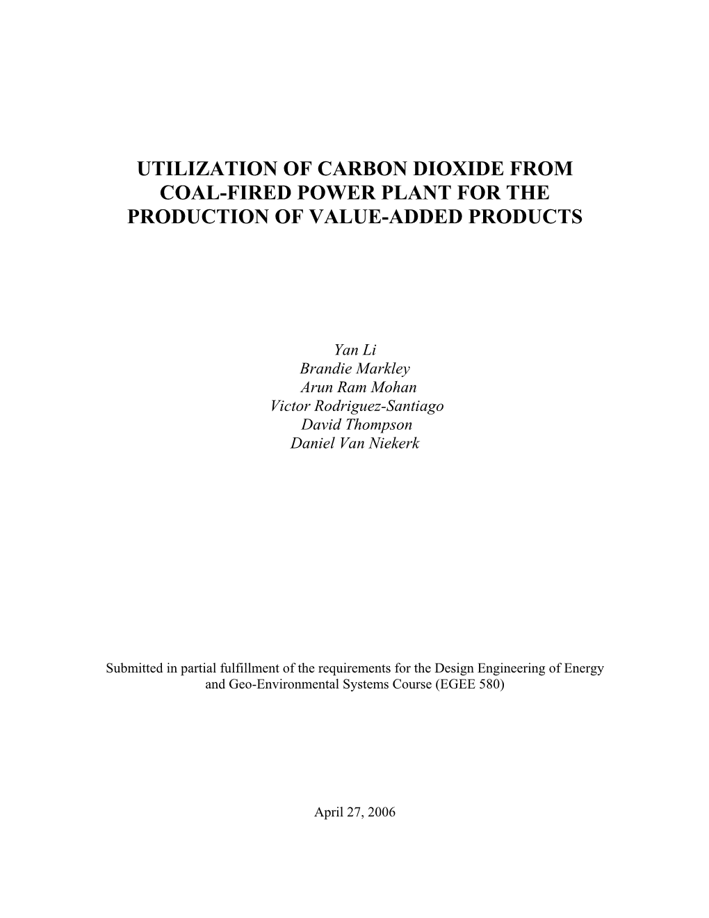 Utilization of Carbon Dioxide from Coal-Fired Power Plant for the Production of Value-Added Products