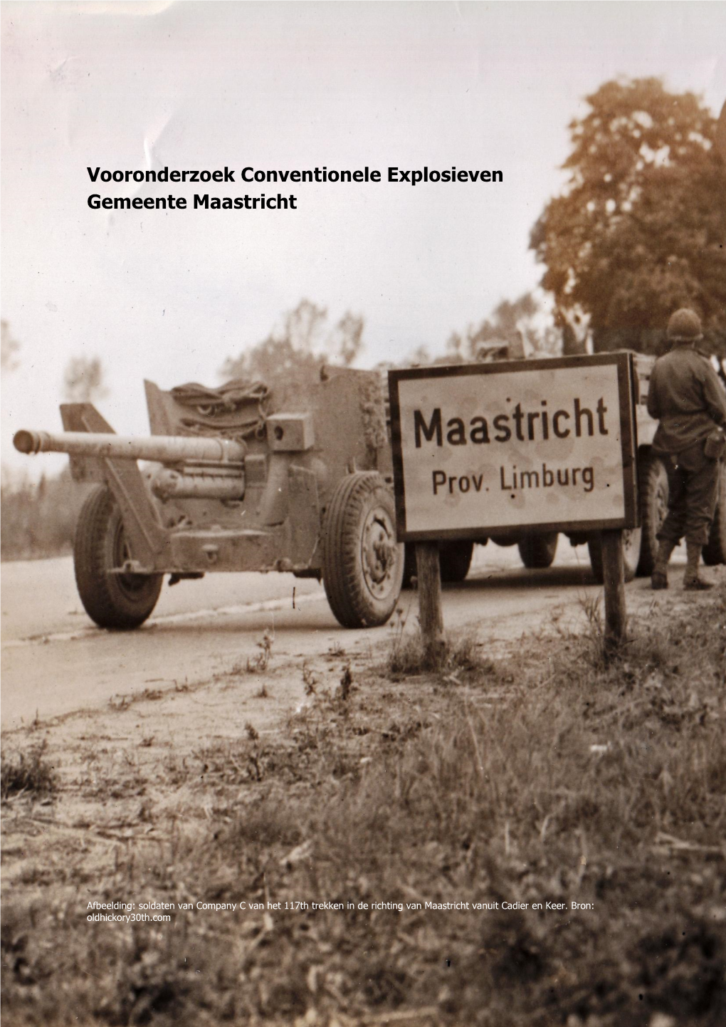 Vooronderzoek Conventionele Explosieven Gemeente Maastricht