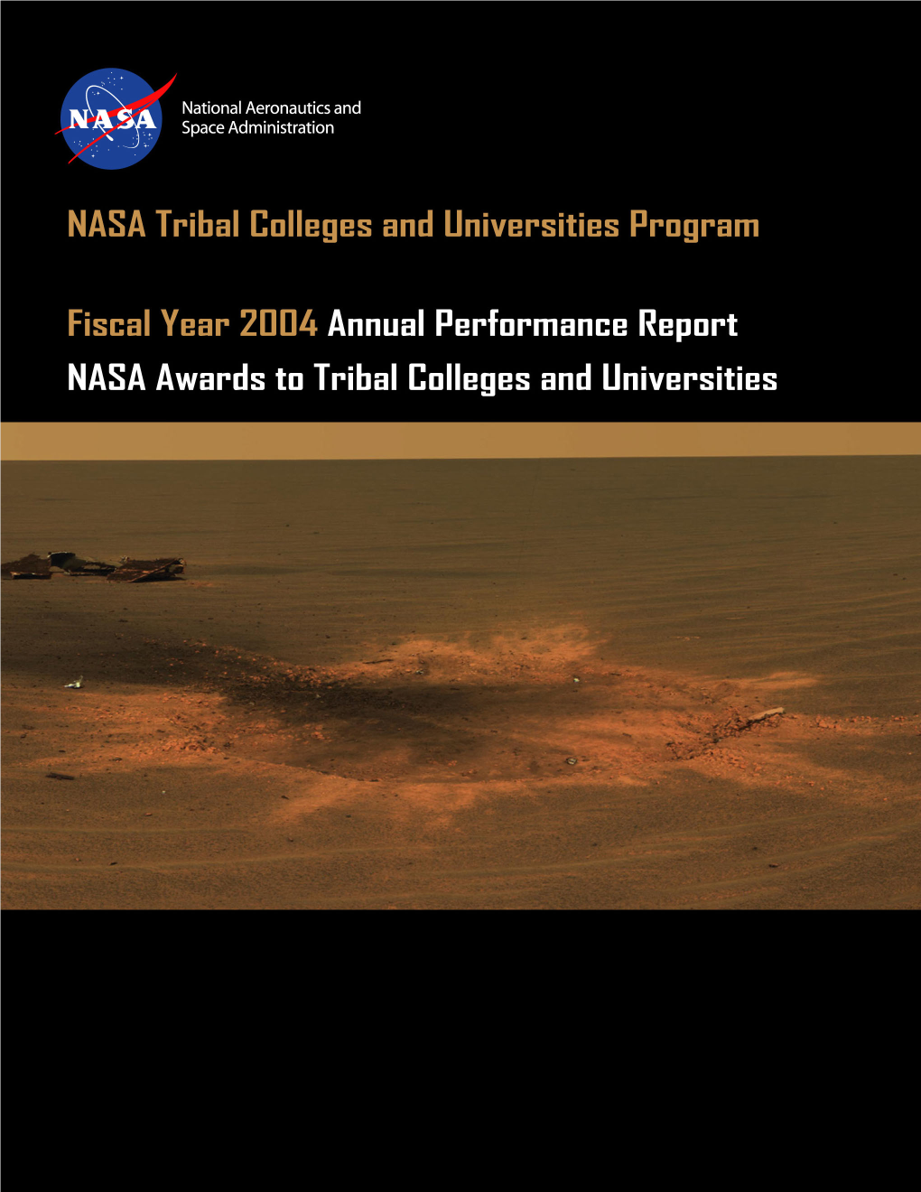 FY 2004 Agency Awards to Tribal Colleges and Universities 5