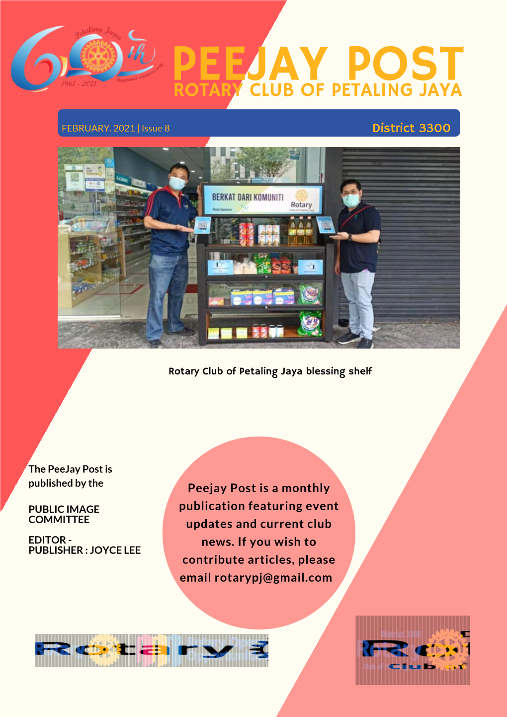 Peejay Post Is Published by the Peejay Post Is a Monthly PUBLIC IMAGE Publication Featuring Event COMMITTEE Updates and Current Club EDITOR - News