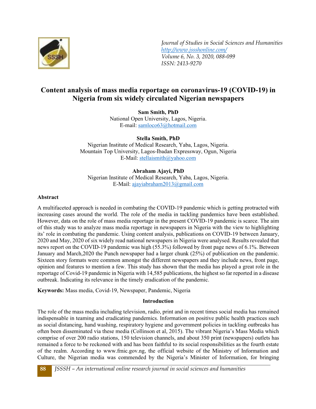 Content Analysis of Mass Media Reportage on Coronavirus-19 (COVID-19) in Nigeria from Six Widely Circulated Nigerian Newspapers