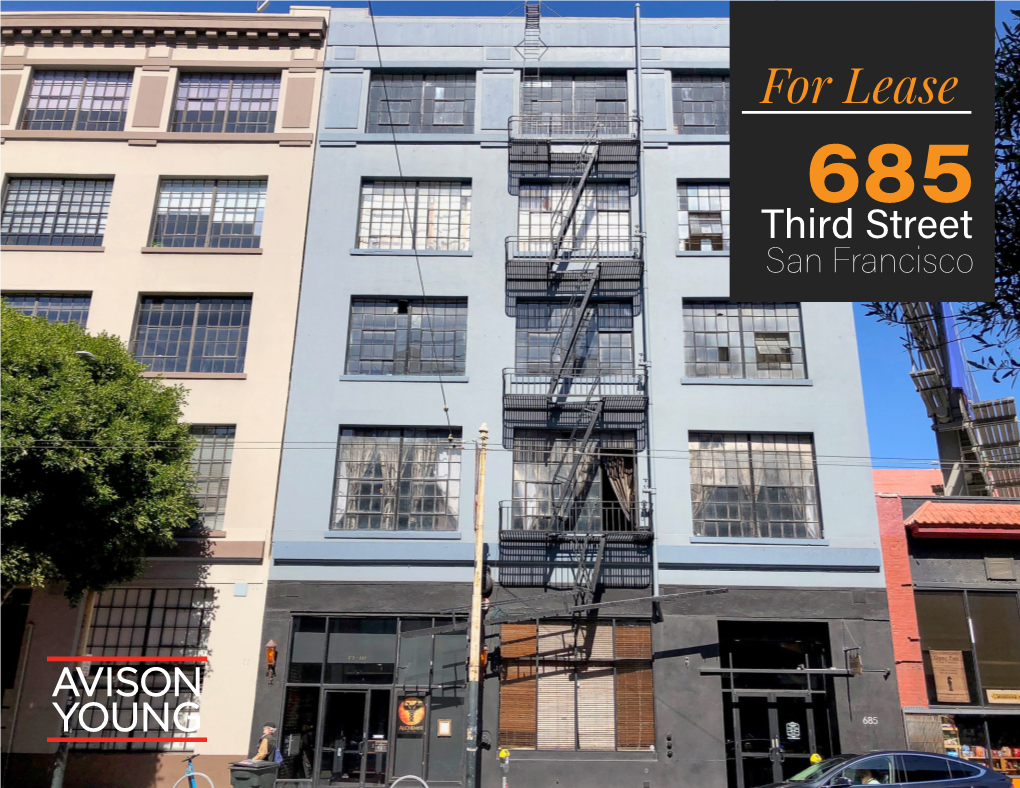 For Lease 685 Third Street San Francisco Overview