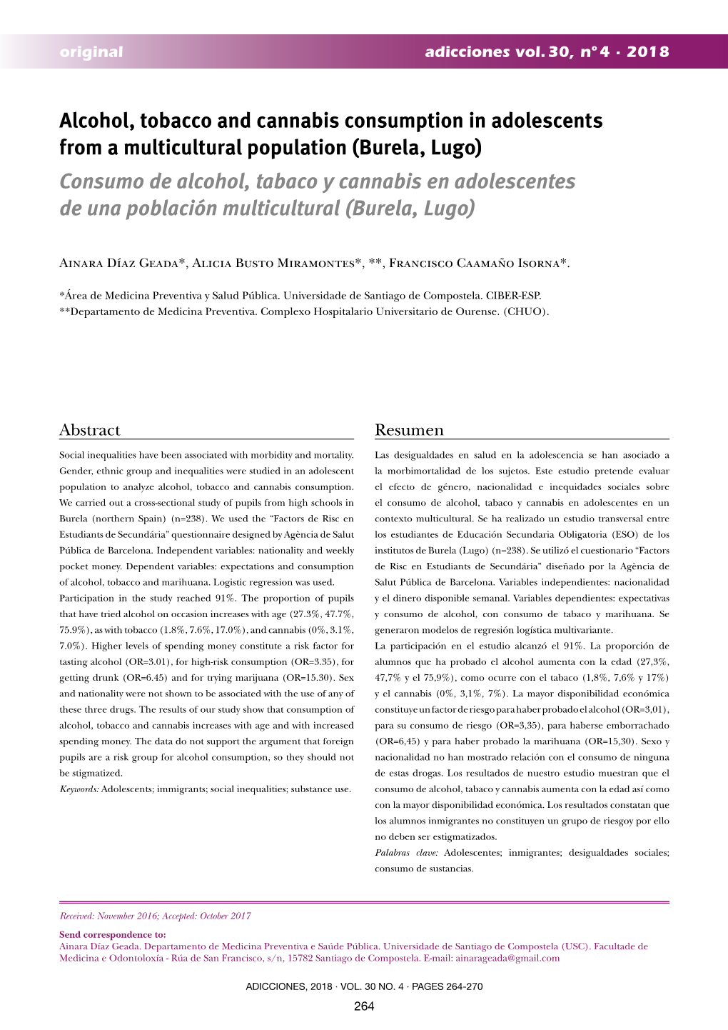 Alcohol, Tobacco and Cannabis Consumption in Adolescents from a Multicultural Population (Burela, Lugo) Consumo De Alcohol, Taba