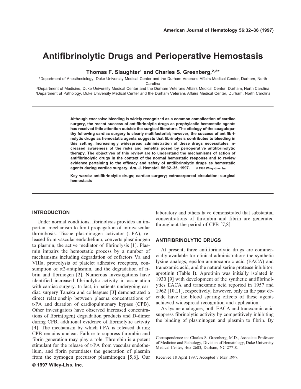 Antifibrinolytic Drugs and Perioperative Hemostasis