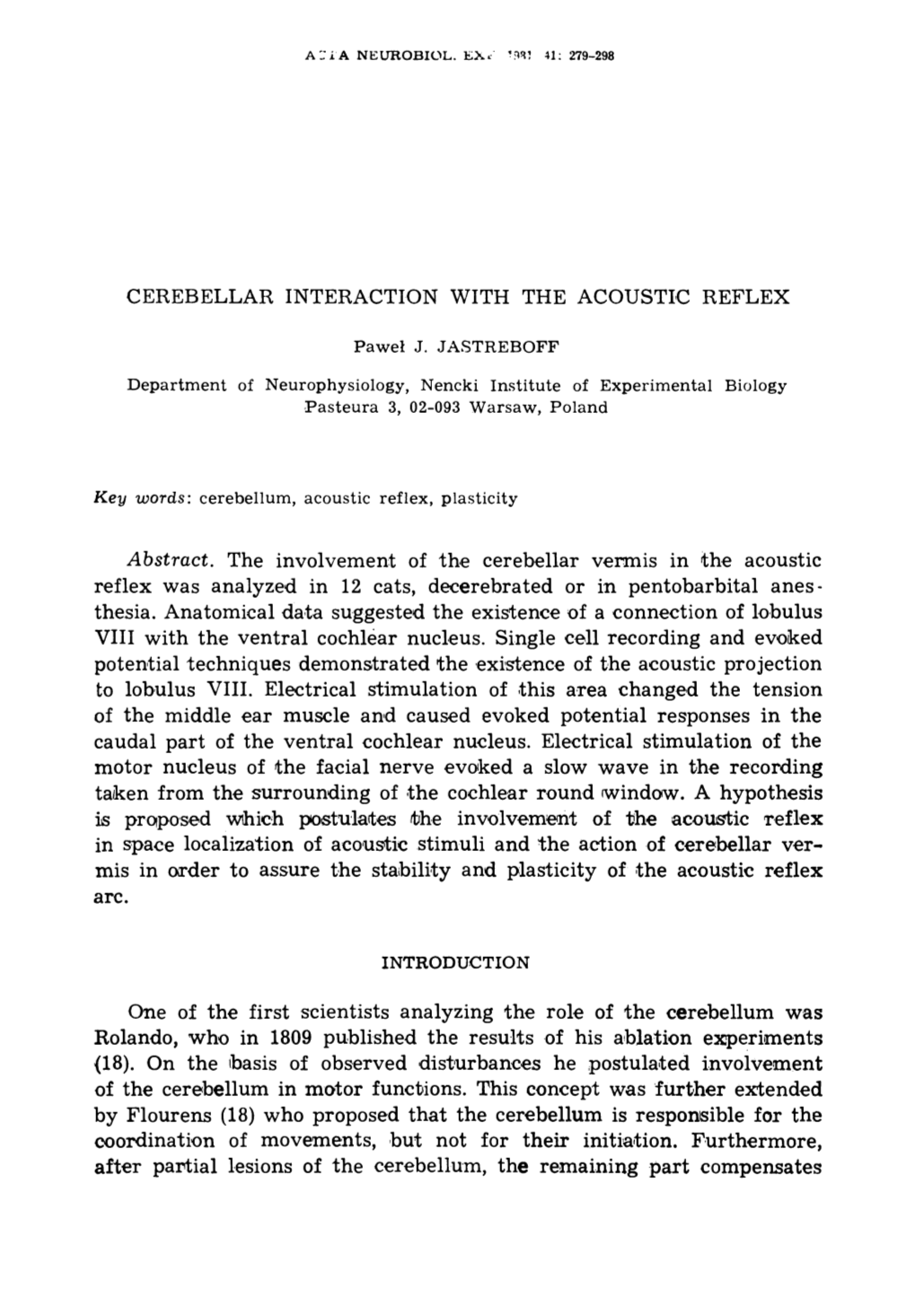 CEREBELLAR INTERACTION with the ACOUSTIC REFLEX Abstract