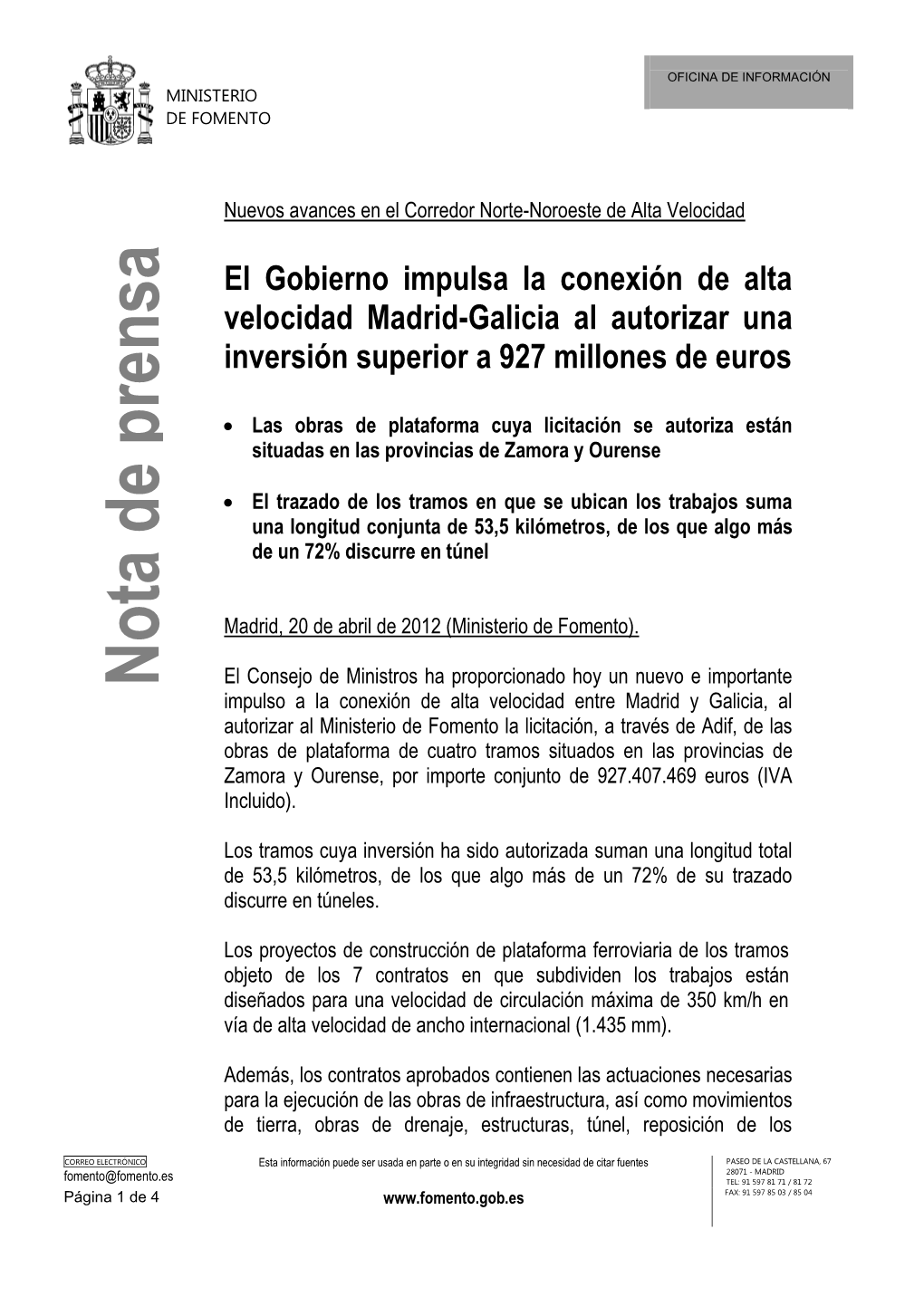 El Gobierno Impulsa La Conexión De Alta Velocidad Madrid-Galicia Al Autorizar Una Inversión Superior a 927 Millones De Euros