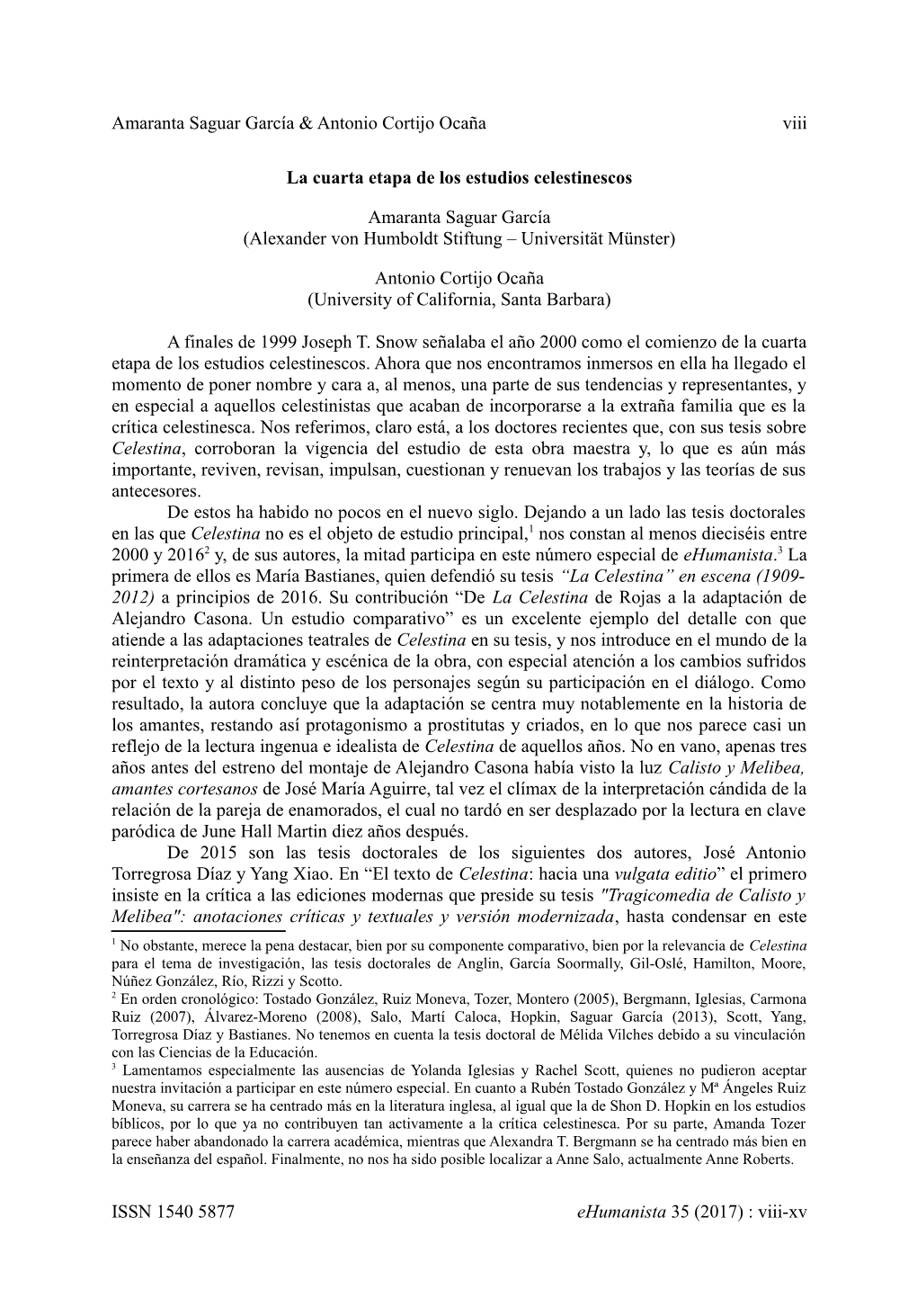 Amaranta Saguar García & Antonio Cortijo Ocaña Viii La Cuarta Etapa De Los Estudios Celestinescos Amaranta Saguar García