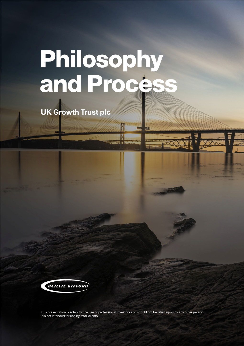 Baillie Gifford UK Growth Trust Philosophy and Process