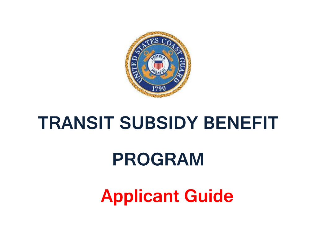 TRANSIT SUBSIDY BENEFIT PROGRAM Applicant Guide