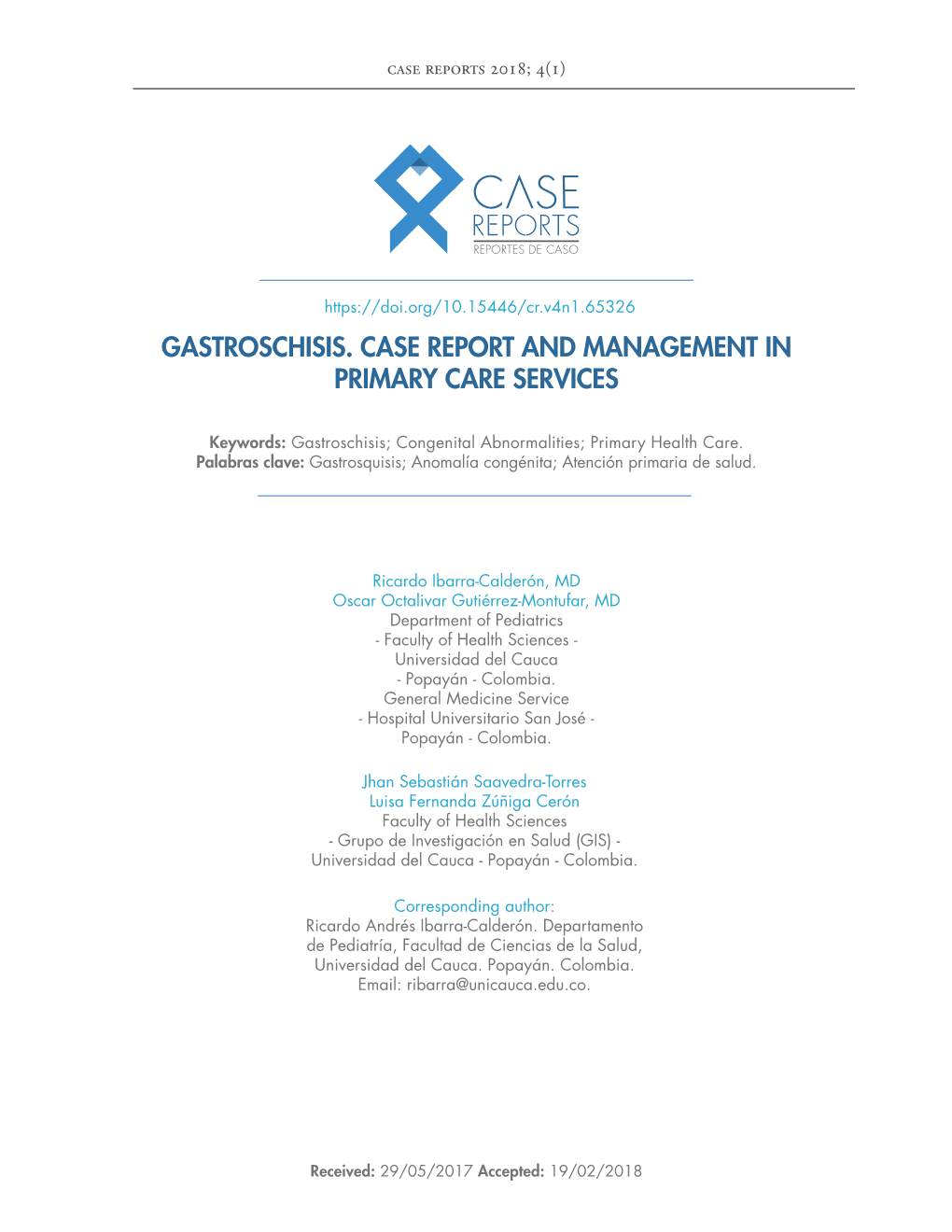 Gastroschisis. Case Report and Management in Primary Care Services
