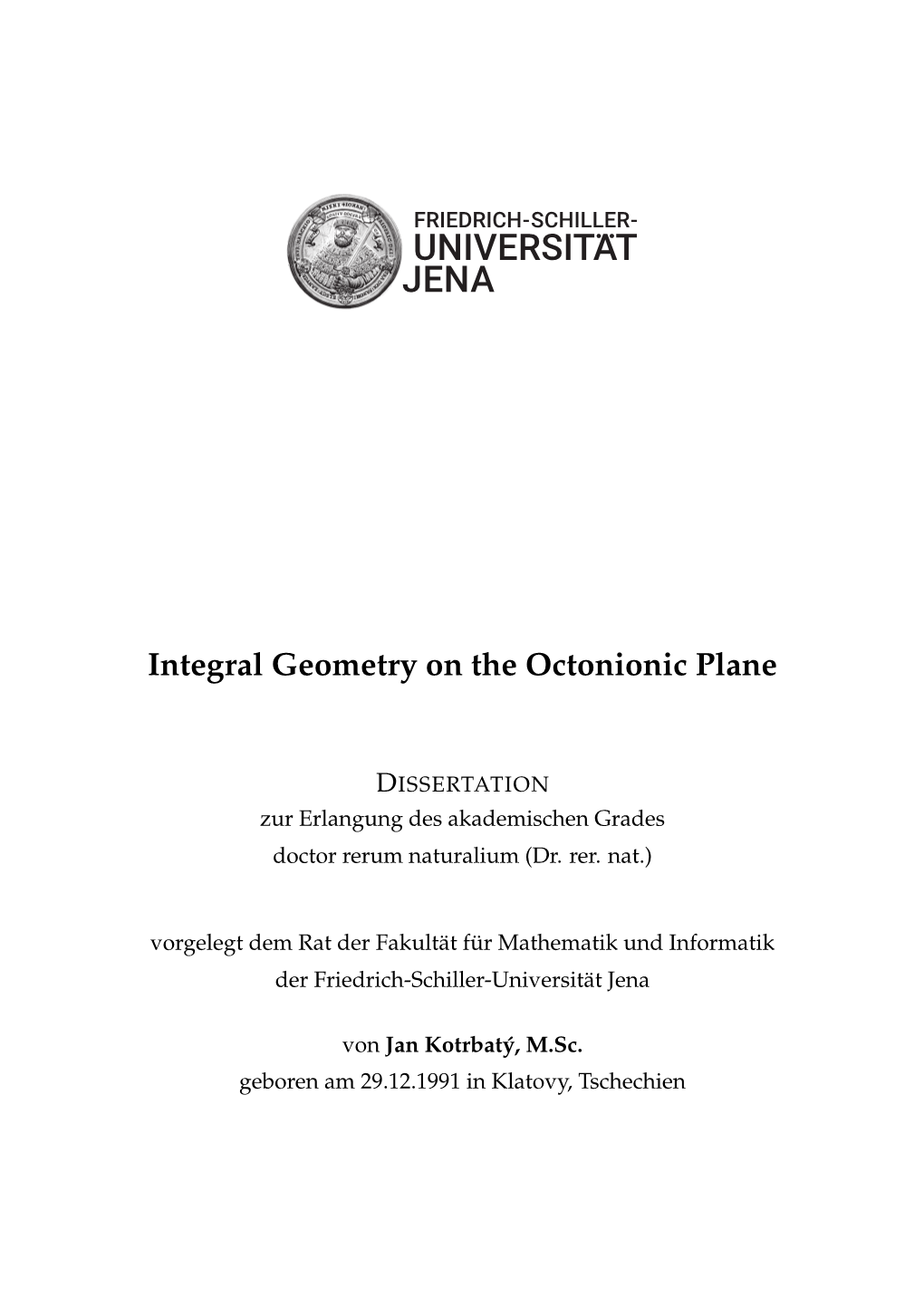 Integral Geometry on the Octonionic Plane