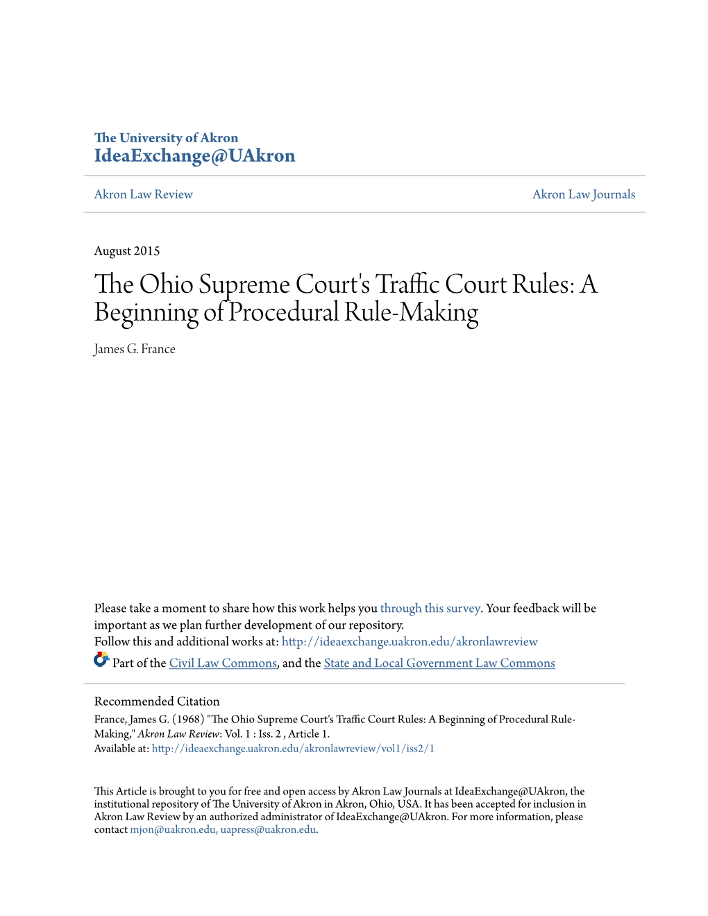 THE OHIO SUPREME COURT's TRAFFIC COURT RULES: a BEGINNING of PROCEDURAL RULE-MAKING by Professor James G
