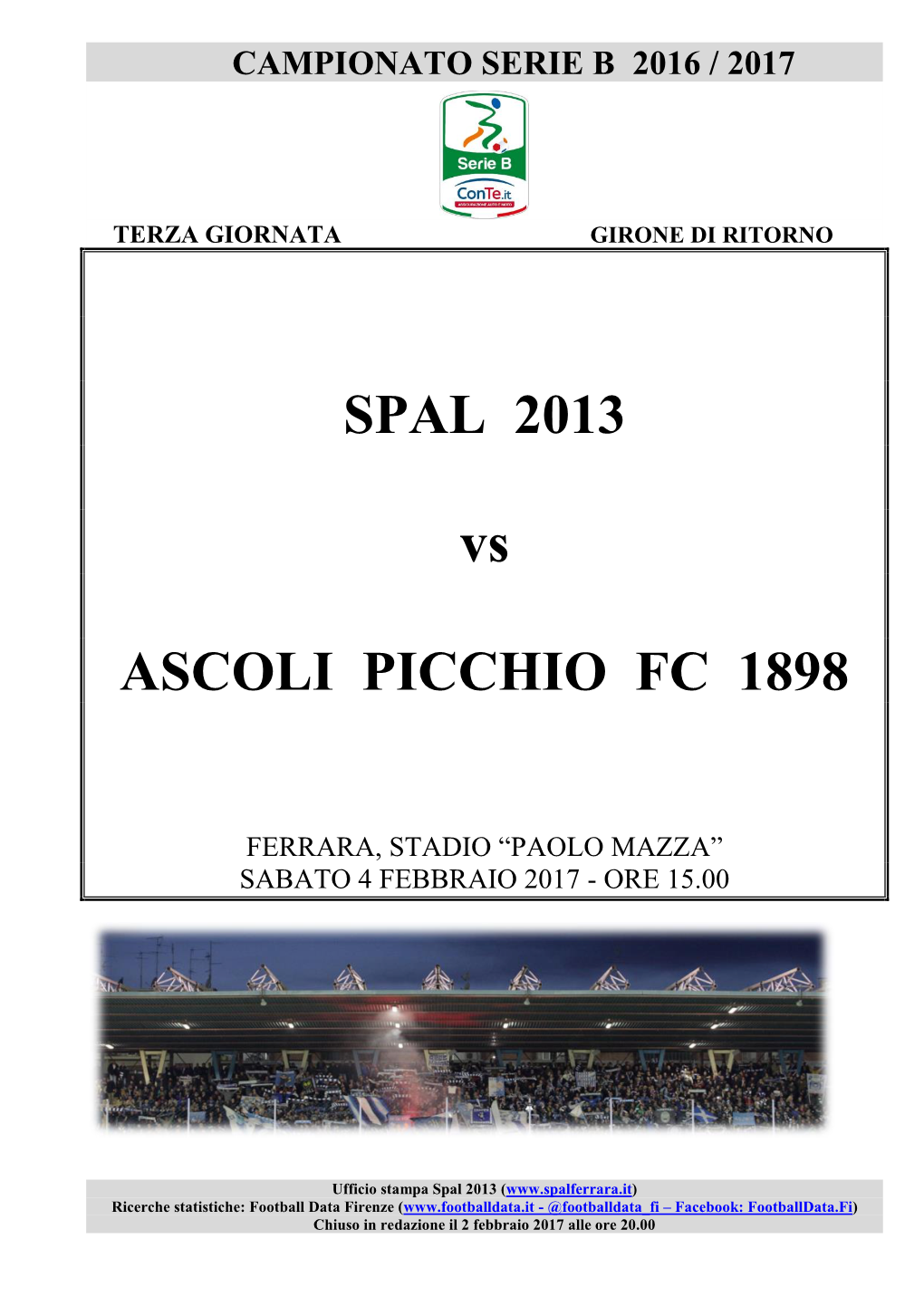 SPAL 2013 Vs ASCOLI PICCHIO FC 1898