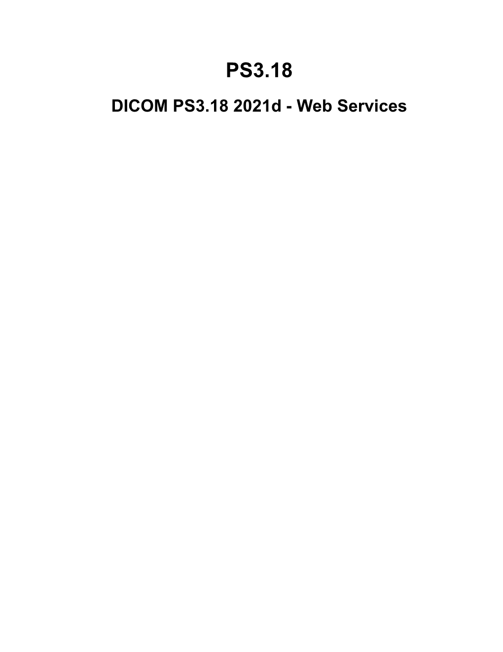 PS3.18​ DICOM PS3.18 2021D - Web Services​ Page 2​