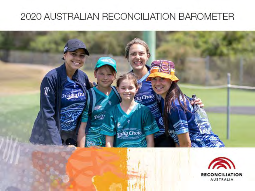 Australian Reconciliation Barometer 2020 ► Key High Level Findings and Trends 2014-20