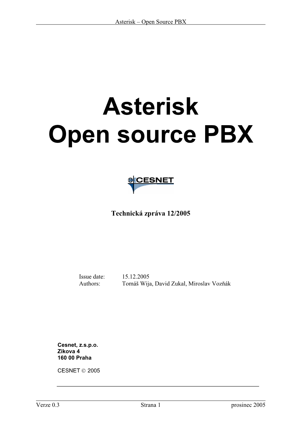Asterisk Open Source PBX
